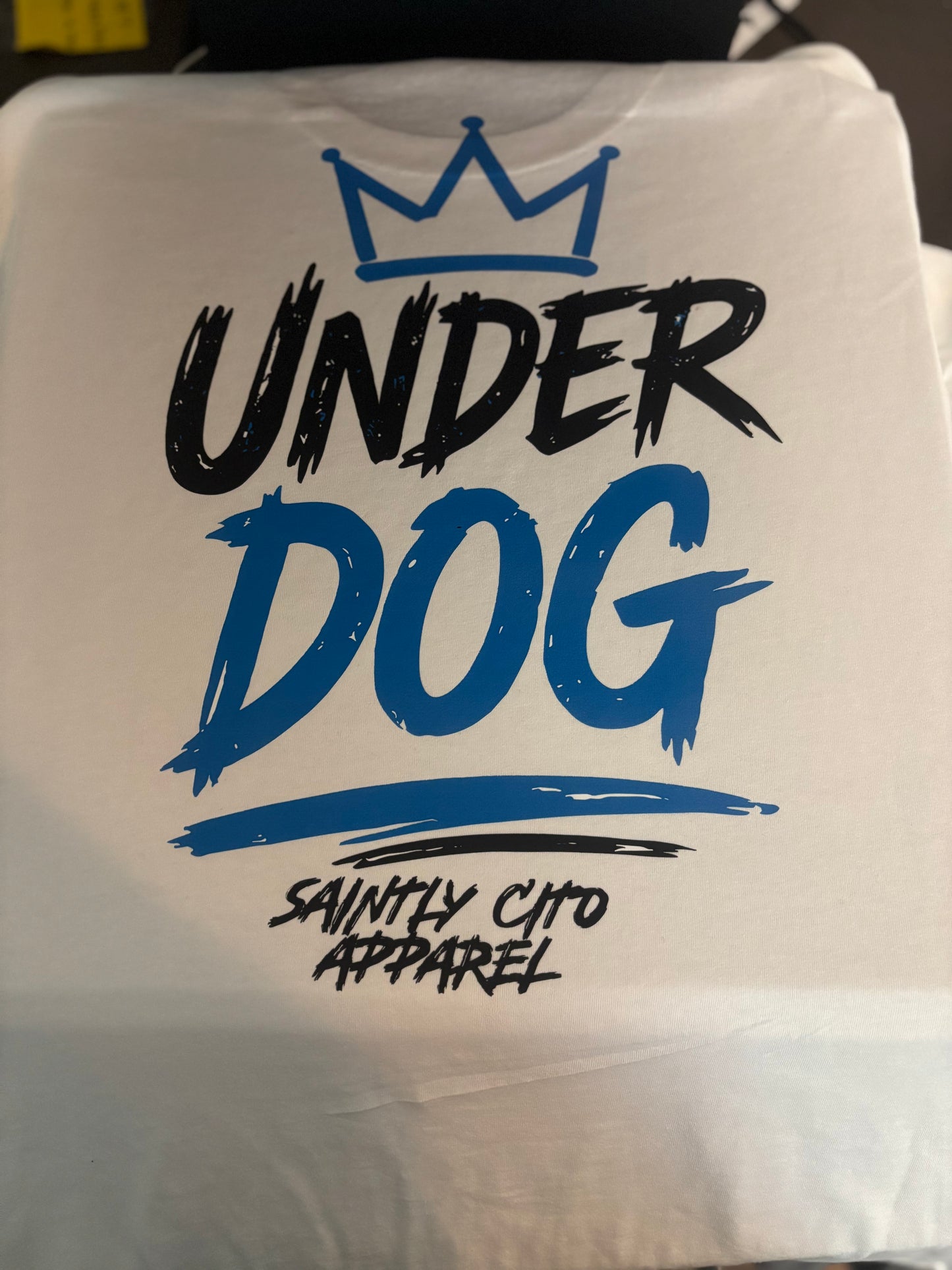 Under Dog Tee - Saintly Cito Apparel - Wear your mindset